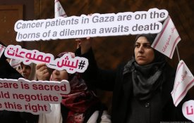 Bloqueio israelita a Gaza ameaça a vida de milhares de pacientes com cancro