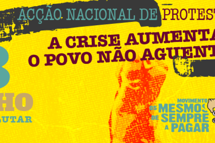 Os Mesmos de Sempre a Pagar convocaram uma acção nacional de protesto e luta para o dia 3 de Junho. 17 cidades portuguesas responderam ao apelo do movimento e saem à rua nesse dia. 