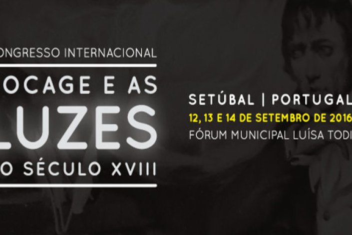 Cartaz do congresso sobre Bocage que se realiza em Setúbal entre segunda e quarta-feiras da próxima semana